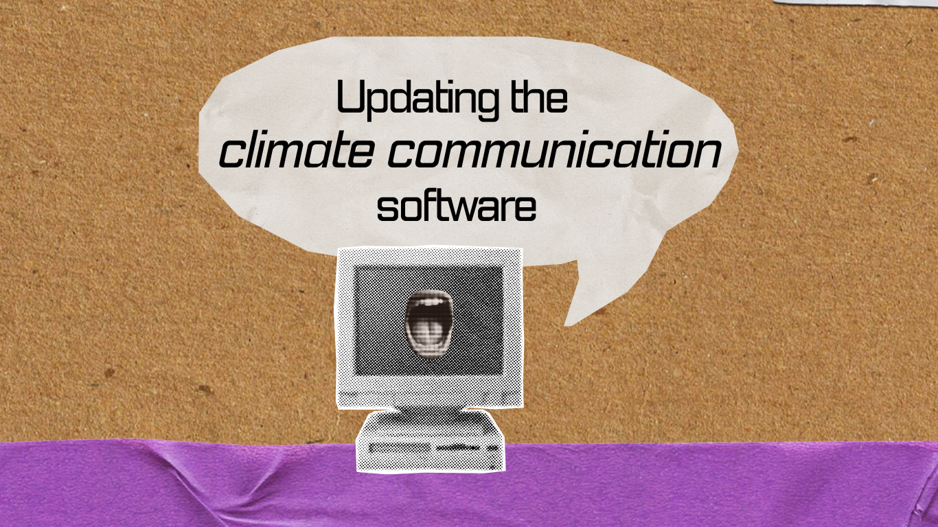 Updating climate communication software
