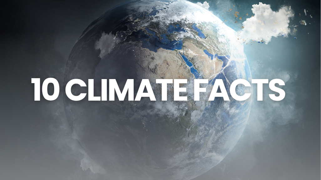 10 climate facts