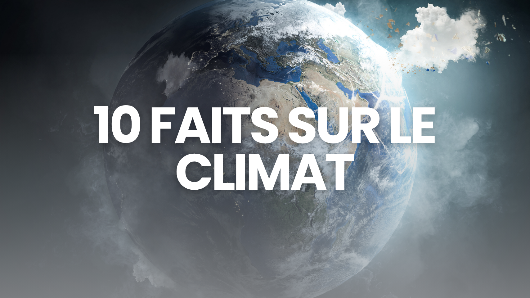 10 faits sur le climat