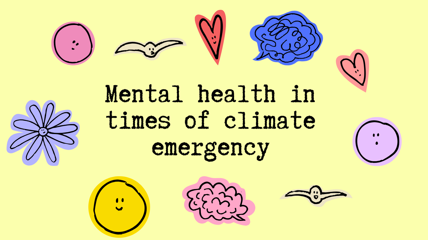 Mental health in times of climate emergency